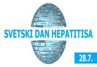 Svetski dan borbe protiv hepatitisa је 28. jul, a obeležava se pod sloganom „Upoznaj hepatitis - Reaguj sada“