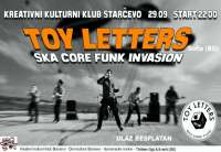 Muzika kojoj su Toy Letters posvetili svoj rad je Ska, Punk, Hip Hop, rege, Fank i ritmovi Balkanske Etno kulture