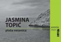 "Plaža Nesanica" Jasmine Topić u užem izboru za nagradu &ldquo;Vasko Popa"