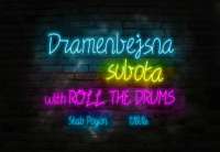 „Roll the Drums” u „Štab Pogonu”
